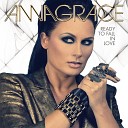 AnnaGrace - Ready to Fall in Love Radio Edit