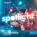 Spotlight - Zusammen sind wir gro