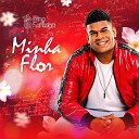 Bino Santana - Minha Flor