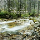 Sebastian Riegl - Relaxing Daylight River Water Sounds Pt 19