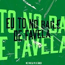 Mc Mn DJ PK O nico - Eu To no Baile de Favela