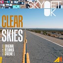 Skynet UK - Clear Skies Graeme L Remix Remastered