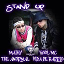 Kool MC Vida De Barrio feat Maiky The Anormal - Stand Up