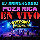 Nelson Kanzela - Soy del Meritito Poza Rica En Vivo