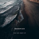 Modeplex - Take Me Away Extended Mix