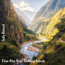 Steve Brassel - Clear Blue River Trickling Sounds Pt 9