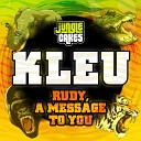 Kleu - Rudy A Message To You