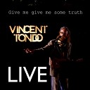Vincent Tondo - My Truth Live