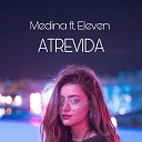 Medina Kid feat MC Eleven - Atrevida