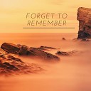 Tindra Rosenlind - Forget To Remember