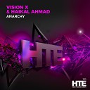 Vision X Haikal Ahmad - Anarchy