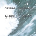 Othmar Gassmann - Angst
