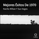 Nacho Millan Y Sus Vagos - Boleros De Lara