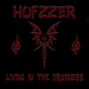 HOFZZER - Living in the Darkness