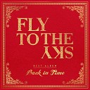 FLY TO THE SKY - Even Though My Heart Breaks inst