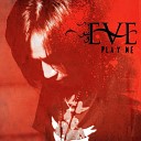 Eve - Get Away