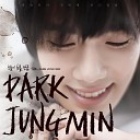 Park Jung Min - Go away Go away