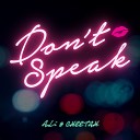 ALi CHEETAH - Don t Speak Inst