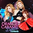 Orange Caramel - Lipstick Remix DJ Hanmin
