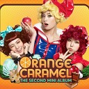 Orange Caramel - In this Place