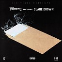 Dimzy 67 Blade Brown - Business Plan feat Blade Brown