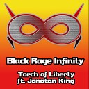 Black Rage Infinity - Torch of Liberty from Fire Force