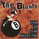 The Blunts - Are You Sitting Comfortably