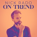 Nick Rado - Encore The Universe