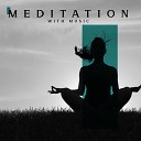 Relaxation Meditation Songs Divine - Deep Meditation and Regeneration