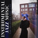Instrumental Piano Universe - Jazz Bossa Music My Comfort Zone