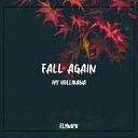 Flywich - Fall Again