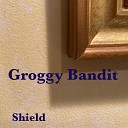 Groggy Bandit - Lear