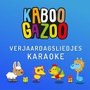 KABOOGAZOO - Wel Gefeliciteerd Karaoke
