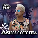 Mc Jair Da Rocha - Abastece o Copo Dela