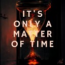 Bruno Peo - It s Only a Matter of Time