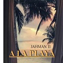 Jahman 11 - A la Playa