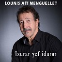 Lounis A t Menguellet - Ccna Amehvul