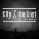 City of the Lost - In the Depth of Mire