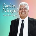 Carlos Nitigui - Un Hombre Hay