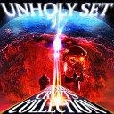 UNHOLY SET ANELARE - POISON FLOWS