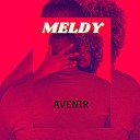 Meldy - Avenir
