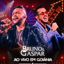 Bruno e Gaspar Matheus Fernandes - Guerra e Supera o Ao Vivo