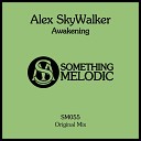 Alex SkyWalker - Awakening Radio Edit