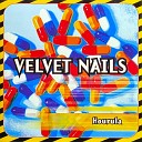 Velvet Nails - Olen rikkonut itse ni