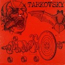 Tarkovsky - Гаррота