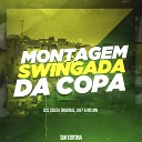 DJ Souza Original DJ GH7 MC MN - Montagem Swingada da Copa