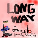 aniceto - Long Way
