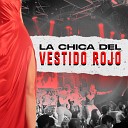 Ray David Carlos supernova - La Chica del Vestido Rojo