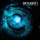 Skylight - Higher Consciousness