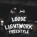 Loose Moscow17 MadaraBeatz feat JMOO Madara… - Lightwork Freestyle